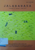 Jalabahasa: Jurnal Ilmiah Kebahasaan, Volume 13, Nomor 1, Mei 2017