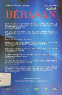 Bebasan: Jurnal Ilmiah Kebahasaan dan Kesastraan, Volume 4, Nomor 1, Juni 2017