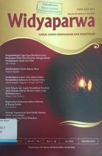 Widyaparwa: Jurnal Ilmiah Kebahasaan dan Kesastraan, Volume 44, Nomor 1, Juni 2016