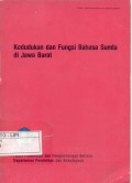 Kedudukan dan fungsi bahasa sunda di jawa barat