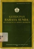 Kehidupan bahasa sunda di lingkungan remaja Kodya Bandung