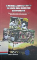 Keindonesiaan dan religiositas dalam kebijakan di Bali dan Papua Barat: tinjauan nasionalisme, 	demokratisasi dan sentimen primordial di Indonesia
