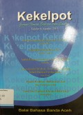 Kekelpot: Jurnal Ilmiah Bahasa dan Sastra, Volume 6, Agustus 2010