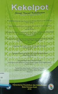 Kekelpot: Jurnal Ilmiah Bahasa dan Sastra, Volume 12, Agustus 2016