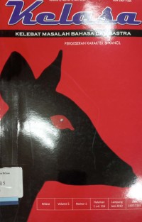 Kelasa: Kelebat Masalah Bahasa dan Sastra, Volume 5, Nomor 1, Juni 2010