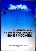 Keparalelan dalam kalimat majemuk campuran Bahasa Indonesia