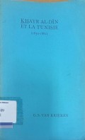Khayr Al-Din et la Tunisie (1850-1881)