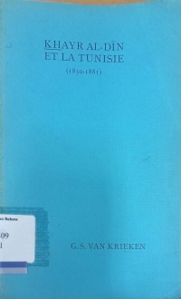 Khayr Al-Din et la Tunisie (1850-1881)