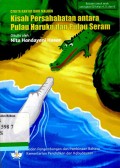 Kisah persahabatan antara Pulau Haruku dan Pulau Seram: cerita rakyat dari Maluku