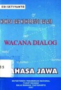 Kohesi dan koherensi dalam wacana dialog Bahasa Jawa