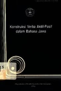 Konstruksi verba aktif-pasif dalam bahasa Jawa