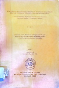 Kontribusi Interaksi Keluarga dan Interaksi Lingkungan Sekitar Terhadap Pemerolehan Bahasa Indonesia (survai terhadap anak usia prasekolah di komplek perumnas medan II kotamadya medan)