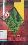 Kurikulum 2004 SMA: Pedoman umum pengembangan silabus berbasis kompetensi SMA