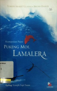 Kumpulan Puisi : Pukeng moe, Lamalera