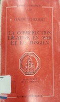 La Construction Ergative en Avar et et Tongien