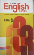 Lado English Series A Complete course in English as a second language