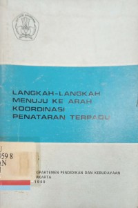 Langkah-Langkah Menuju ke Arah Koordinasi Penataran Terpadu