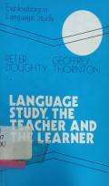 Language study, the teacher and the learner
