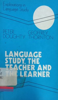 Language study, the teacher and the learner
