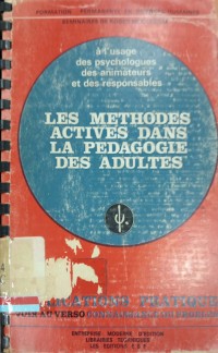 Les méthodes actives dans la pédagogie des adultes: connaissance du problème, applications pratiques