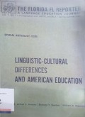 Linguistic-Cultural Differences and American Education