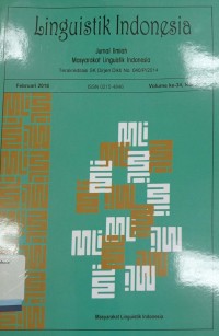 Linguistik Indonesia: Jurnal Ilmiah Masyarakat Linguistik Indonesia, Vol. ke-34, Nomor 1 (Februari 2016)