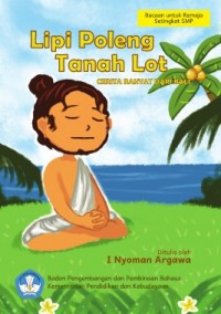 Lipi poleng tanah Lot: Cerita rakyat dari Bali