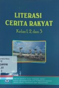 Literasi cerita rakyat kelas 1, 2, dan 3
