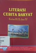Literasi cerita rakyat kelas 10, 11, dan 12