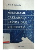 Memahami cakrawala sastra dan kehidupan