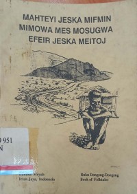 Mahteyi jeska mifmin mimowa mes mosugwa efeir jeska meitoj