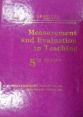 Measurement and Evaluation in Teaching