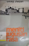 Meniti gugusan rasa; antoloji cherpen