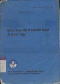 Minat baca murid Sekolah Dasar di Jawa Timur