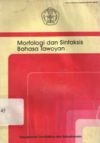 Morfologi dan sintaksis bahasa tawoyan