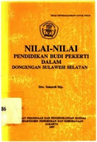 Nilai-nilai pendidikan budi dalam dongengan Sulawesi Selatan