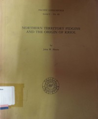 Northern territory pidgins and the origin of kriol
