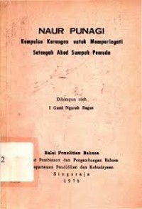 Naur Punagi: Kumpulan Karangan untuk Memperingati Setengah Abad Sumpah Pemuda