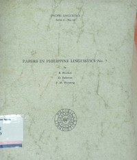 Papers in philippine linguistics no. 7