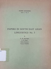 Papers in south east asian linguistics no. 3