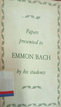 Papers presented to Emmon Bach by His Students