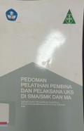 Pedoman Pelatihan Pembina dan Pelaksana UKS di SMA/SMK dan MA