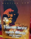 Somewhere in the Jungle Pemerintah Darurat Reppublik Indonesia ; Sebuah mata rantai sejarah yang terlupakan