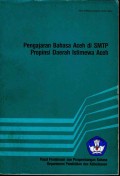 Pengajaran bahasa Aceh di smtp propinsi daerah istimewa Aceh