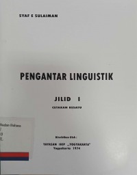 Pengantar linguistik jilid 1