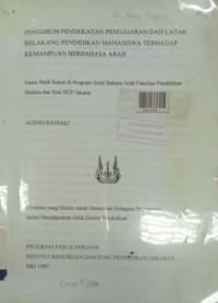 Pengaruh Pendekatan pengajaran dan latar belakang pendidikan mahasiswa terhadap kemampuan berbahasa arab