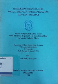 Peningkatan Peranan Sastra Sebagai Imbangan Terhadap Kemajuan Ilmu Dan teknologi
