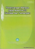 Perencanaan Bahasa pada Abad Ke-21: Kendala dan Tantangan