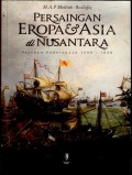 Persaingan Eropa dan Asia di Nusantara