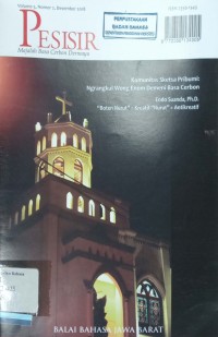 Pesisir: Majalah Basa Cerbon Dermayu, Volume 5, Nomor 2, Desember 2018